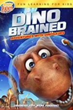 Watch Dino Brained Fmovies