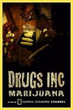 Watch National Geographic: Drugs Inc - Marijuana Fmovies