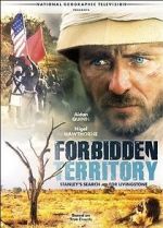 Watch Forbidden Territory: Stanley\'s Search for Livingstone Fmovies