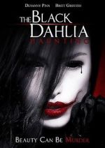 Watch The Black Dahlia Haunting Fmovies