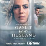 Watch Gaslit by My Husband: The Morgan Metzer Story Fmovies