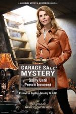 Watch Garage Sale Mystery: Guilty Until Proven Innocent Fmovies