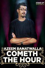 Watch Cometh the Hour by Azeem Banatwalla Fmovies