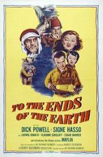 Watch To the Ends of the Earth Fmovies