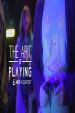 Watch The Art of Playing Fmovies