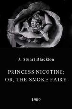Watch Princess Nicotine; or, The Smoke Fairy Fmovies