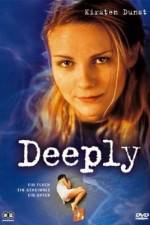 Watch Deeply Fmovies