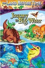 Watch The Land Before Time IX: Journey to Big Water Fmovies
