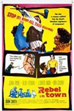 Watch Rebel in Town Fmovies