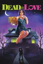 Watch Dead in Love Fmovies