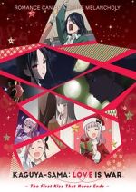 Watch Kaguya-sama: Love Is War - The First Kiss That Never Ends Fmovies