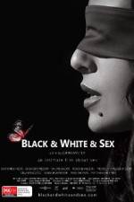 Watch Black & White & Sex Fmovies