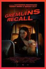 Watch Gremlins: Recall Fmovies