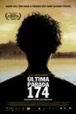 Watch Última Parada 174 Fmovies
