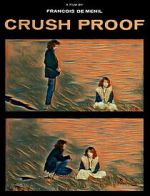 Watch Crush Proof Fmovies