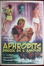Watch Afrodite, dea dell'amore Fmovies