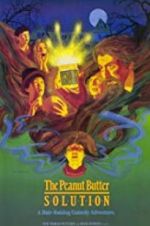 Watch The Peanut Butter Solution Fmovies