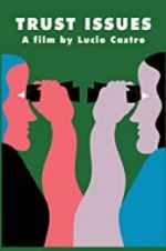 Watch Trust Issues Fmovies