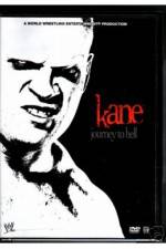 Watch WWE Kane Journey To Hell Fmovies