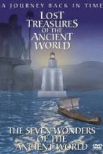 Watch Lost Treasures of the Ancient World - The Seven Wonders Fmovies