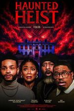 Watch Haunted Heist Fmovies