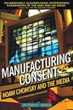 Watch Manufacturing Consent: Noam Chomsky and the Media Fmovies