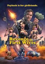 Watch Revenge of the First Wives Fmovies