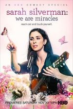 Watch Sarah Silverman: We Are Miracles Fmovies