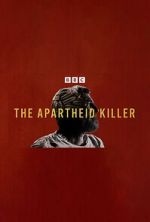 Watch The Apartheid Killer Fmovies