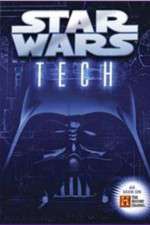 Watch Star Wars Tech Fmovies