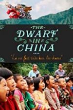 Watch The Dwarf in China Fmovies