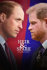Watch Heir & Spare: William & Harry Fmovies