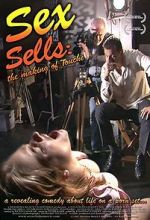 Watch Sex Sells: The Making of \'Touché\' Fmovies