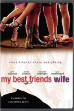 Watch My Best Friend's Wife Fmovies