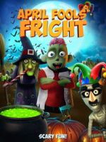 Watch April Fools Fright Fmovies