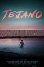 Watch Tejano Fmovies