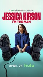 Watch Jessica Kirston: I\'m the Man (TV Special 2025) Fmovies