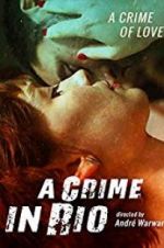 Watch A Crime in Rio Fmovies