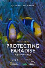 Watch Protecting Paradise: The Story of Niue Fmovies