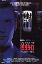 Watch Class of 1999 II: The Substitute Fmovies