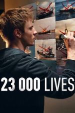 Watch 23 000 Lives Fmovies