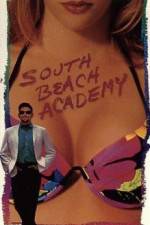 Watch South Beach Academy Fmovies