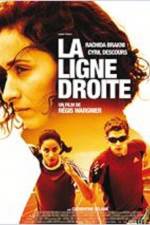 Watch La ligne droite Fmovies