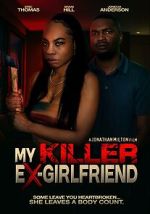 Watch My Killer Ex Girlfriend Fmovies