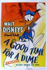 Watch A Good Time for a Dime (Short 1941) Fmovies