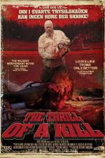 Watch The Thrill of a Kill Fmovies