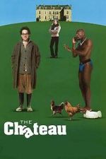 Watch The Château Fmovies