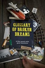 Watch Glossary of Broken Dreams Fmovies