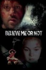 Watch Believe Me or Not Fmovies