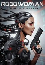 Watch RoboWoman Fmovies